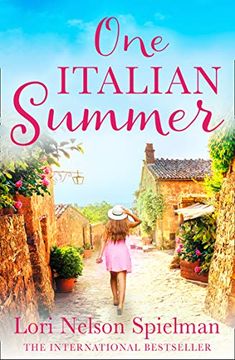 portada One Italian Summer: The Perfect Romantic Fiction Read to Escape With This Year (en Inglés)