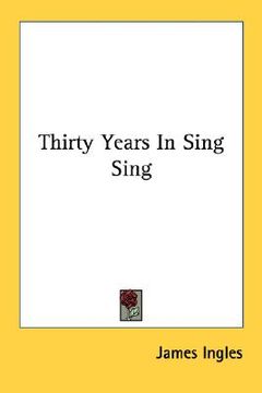 portada thirty years in sing sing (en Inglés)