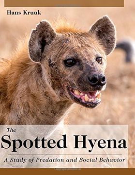 portada The Spotted Hyena: A Study of Predation and Social Behavior