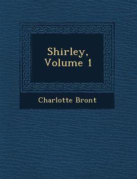 portada Shirley, Volume 1 (en Inglés)