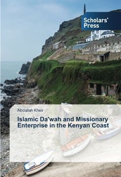 portada Islamic Da'wah and Missionary Enterprise in the Kenyan Coast