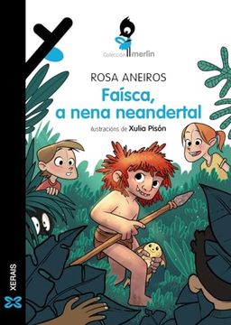 portada Faísca, a Nena Neandertal (en Gallego)