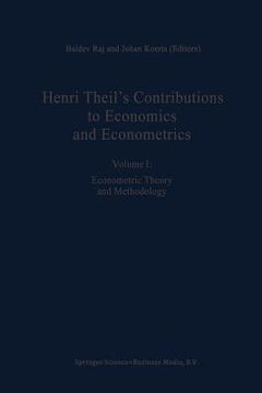 portada Henri Theil's Contributions to Economics and Econometrics: Econometric Theory and Methodology (in English)
