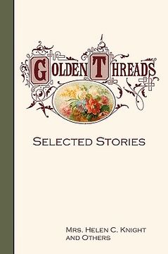portada golden threads: selected stories (en Inglés)