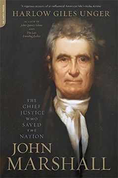 portada John Marshall: The Chief Justice Who Saved the Nation (en Inglés)