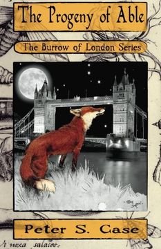 portada The Progeny of Able: Volume 1 (The Burrow of London Series)
