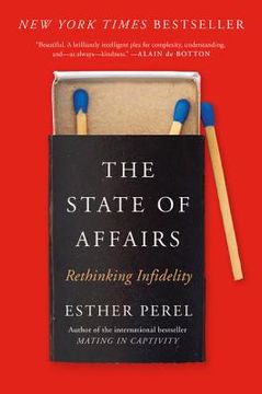 portada The State of Affairs: Rethinking Infidelity (in English)