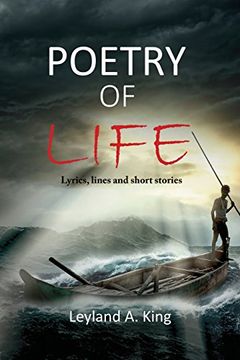 portada Poetry of Life: Lyrics, lines, and short stories