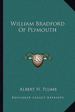 portada william bradford of plymouth (en Inglés)