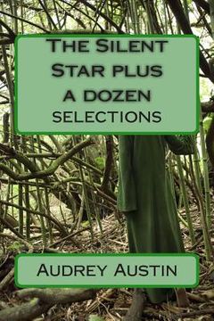 portada The Silent Star plus a dozen Selections (in English)