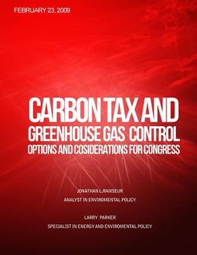 portada Carbon Tax and Greenhouse Gas Control: Options and Considerations for Congress (en Inglés)