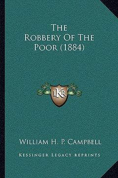 portada the robbery of the poor (1884) (en Inglés)