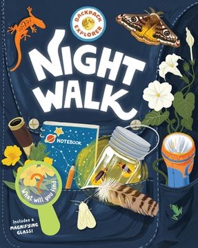 portada Backpack Explorer: Night Walk: What Will You Find?