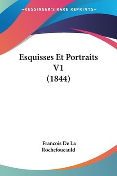 portada Esquisses Et Portraits V1 (1844) (en Francés)