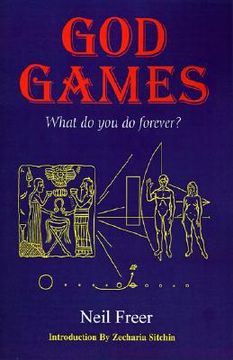 portada god games: what do you do forever? (in English)