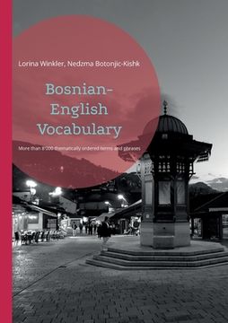 portada Bosnian-English Vocabulary: Thematically ordered collection of basic and advanced vocabulary (en Inglés)