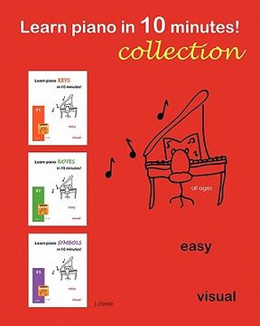 portada learn piano in 10 minutes! collection (en Inglés)