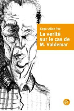 portada La verité sur le cas de M. Valdemar
