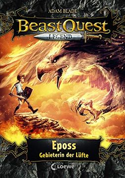 portada Beast Quest Legend (Band 6) - Eposs, Gebieterin der Lüfte (en Alemán)
