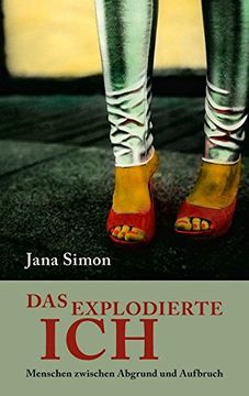 portada Das Explodierte Ich: Menschen Zwischen Abgrund und Aufbruch (in German)