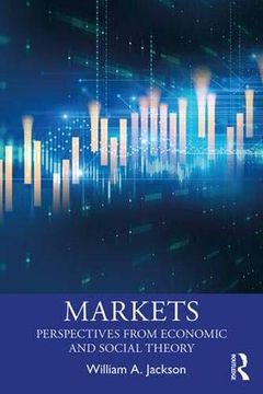 portada Markets (Economics as Social Theory) (en Inglés)