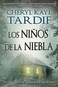 portada Los Ninos de la Niebla (in Spanish)