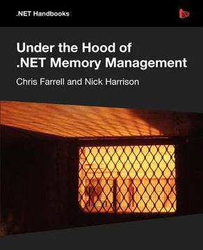 portada under the hood of .net memory management (en Inglés)