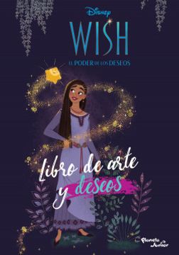 Libro Wish. Libro de arte y deseos De Disney - Buscalibre