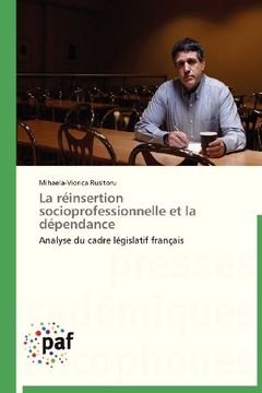 portada La Reinsertion Socioprofessionnelle Et La Dependance