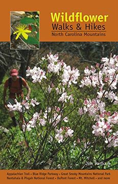 portada Wildflower Walks & Hikes: North Carolina Mountains (en Inglés)