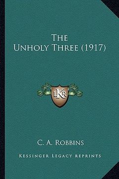portada the unholy three (1917) (en Inglés)