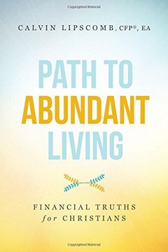 portada Path to Abundant Living (Financial Truths for Christians)