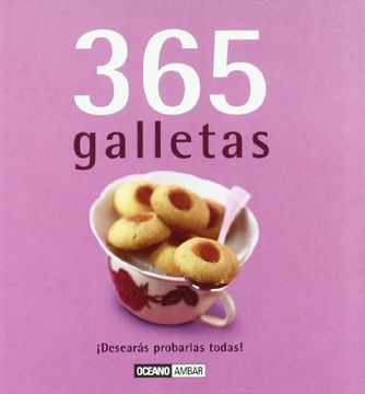 portada 365 Galletas: Una Receta Casera Para Cada día del año (Ilustrados