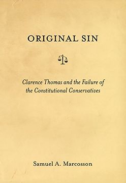 portada Original Sin: Clarence Thomas and the Failure of the Constitutional Conservatives (en Inglés)