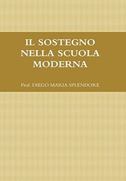 portada Il Sostegno Nella Scuola Moderna (Italian Edition)