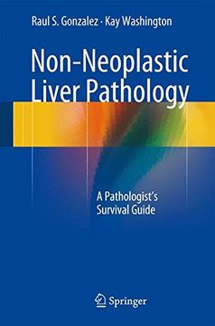 portada Non-Neoplastic Liver Pathology: A Pathologist’s Survival Guide