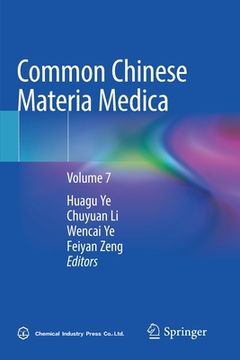 portada Common Chinese Materia Medica: Volume 7 (en Inglés)