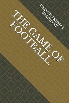 portada The Game of Football.