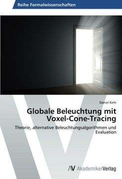 portada Globale Beleuchtung mit Voxel-Cone-Tracing