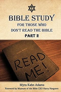 portada Bible Study for Those who Don't Read the Bible: Part 2 (in English)
