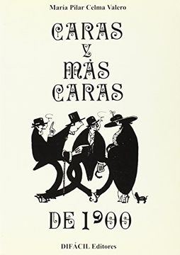 portada caras y máscaras de 1900 : siluetas literarias (in Spanish)