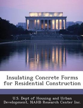 portada Insulating Concrete Forms for Residential Construction