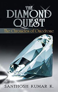 portada The Diamond Quest: The Chronicles of Omodrome (en Inglés)