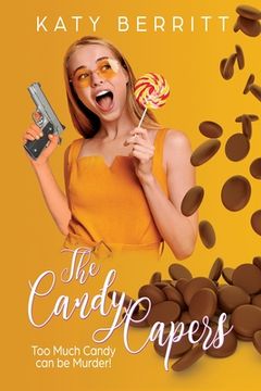portada The Candy Capers: A Romantic Comedy (en Inglés)