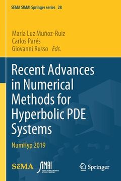 portada Recent Advances in Numerical Methods for Hyperbolic Pde Systems: Numhyp 2019 (en Inglés)