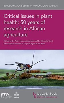 portada Critical Issues in Plant Health: 50 Years of Research in African Agriculture (Burleigh Dodds Series in Agricultural Science) (in English)