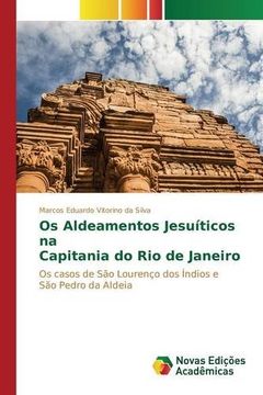 portada Os Aldeamentos Jesuíticos na Capitania do Rio de Janeiro