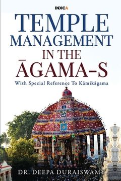 portada Temple Management in the Āgama-S: With Special Reference To Kāmikāgama (in English)