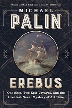 portada Erebus: One Ship, two Epic Voyages, and the Greatest Naval Mystery of all Time (en Inglés)