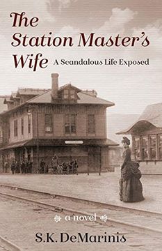 portada The Station Master's Wife: A Scandalous Life Exposed (en Inglés)